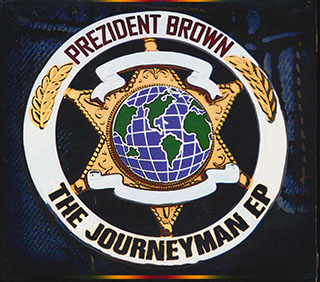 Prezident Brown - The Journeyman