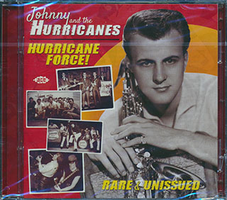 Johnny & The Hurricanes - Hurricane Force! Rare & Unreleased