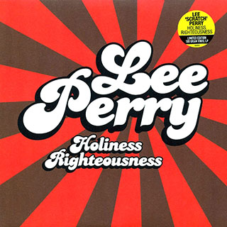 Lee Perry - Holiness Righteousness