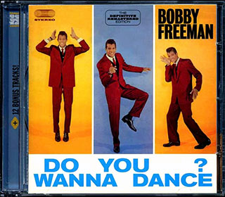 Bobby Freeman - Do You Wanna Dance?