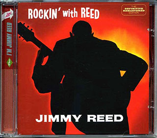 Jimmy Reed - Rockin' With Reed + I'm Jimmy Reed