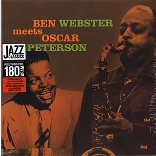Ben Webster, Oscar Peterson - Ben Webster Meets Oscar Peterson