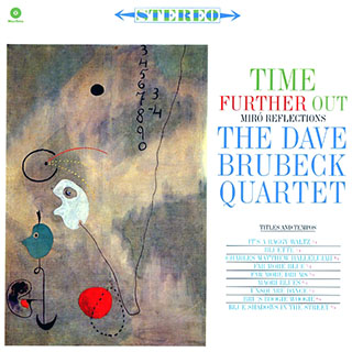 Dave Brubeck Quartet - Time Further Out