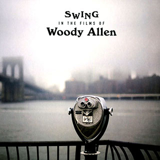 Various - Swing In The Films Of Woody Allen