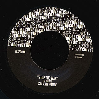 Sylvan White - Stop The War  /  Soul Syndicate - Version