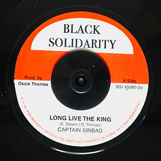 Captain Sinbad - Long Live The King  /  Roots Radics - Version
