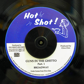 Broadway (Abe Rodway) - Guns In The Ghetto  /  Randy's All Stars - Guns In The Ghetto Part 2