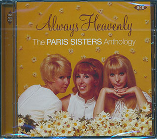 The Paris Sisters - Always Heavenly: The Paris Sisters Anthology