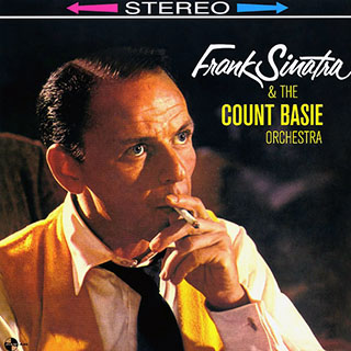 Frank Sinatra & The Count Basie Orchestra - Frank Sinatra & The Count Basie Orchestra