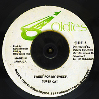 Super Cat - Sweet For My Sweet  /  Skengdon All Stars - Sweet Dub