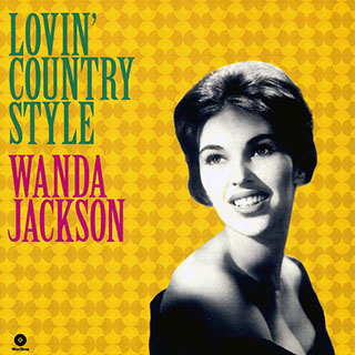 Wanda Jackson - Lovin' Country Style
