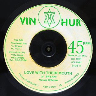 Vinnie O'Bryan - Love With Their Mouth  /  Vinhur All Stars - Version