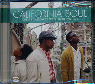 Various - California Soul: Funk & Soul From The Golden State 1967-1976