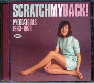Various - Scratch My Back! Pye Beat Girls 1963-1968