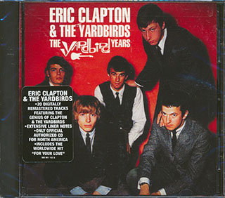 Eric Clapton & The Yardbirds - The Yardbird Years