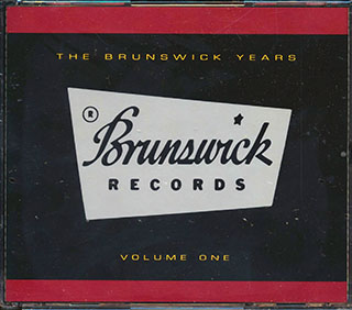 Jackie Wilson, The Chi-Lites, Gene Chandler, Etc. - The Brunswick Years Volume 1