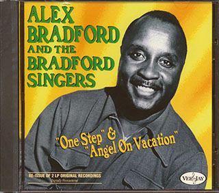 Alex Bradford - One Step & Angel On Vacation