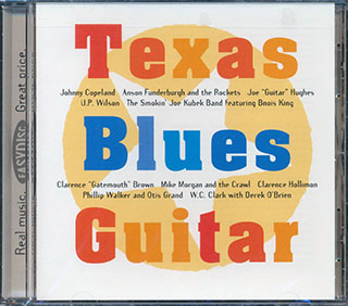 Clarence Gatemouth Brown, Johnny Copeland, Joe Guitar Hughes, Etc. - Texas Blues Guitar