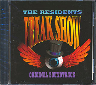 The Residents - Freak Show: Original Soundtrack