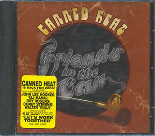 Canned Heat - Friends In The Can