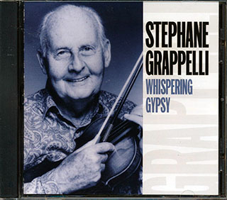 Stephane Grappelli - Whispering Gypsy