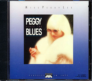 Miss Peggy Lee - Sings The Blues
