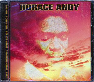 Horace Andy - The Wonderful World Of Horace Andy