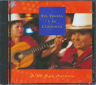 Eva Ybarra Y Su Conjunto - A Mi San Antonio