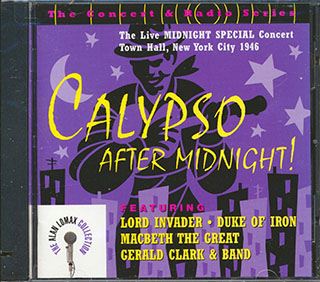 Lord Invader, Duke Of Iron, MacBeth The Great, Etc. - Calypso After Midnight