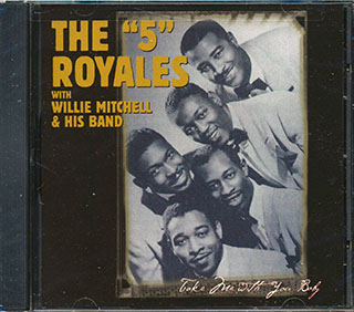 The 5 Royales - Take Me With You Baby