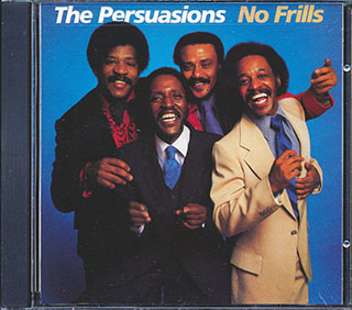 The Persuasions - No Frills