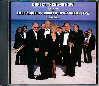 The Fabulous New Jimmy Dorsey Ochestra - Dorsey, Then And Now