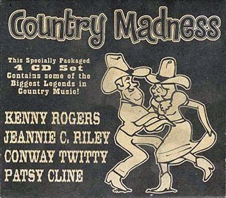 Kenny Rogers, Patsy Cline, Jeannie C Riley, Conway Twitty  - Country Madness