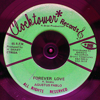 Augustus Pablo - Forever Love  /  Augustus Pablo - Forever Dub