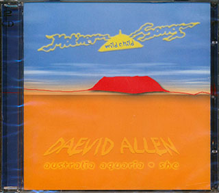 Daevid Allen, Mother Gong - Australia Aquaria: She + Wild Child