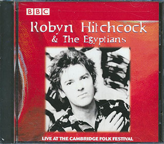 Robyn Hitchcock & The Egyptians - Live At The Cambridge Folk Festival