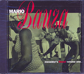 Mario Bauza - Messidor's Finest Volume 1