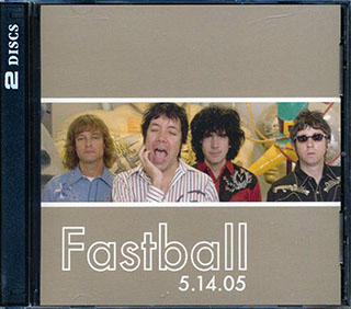 Fastball - Live In Addison, Texas 5-14-2005