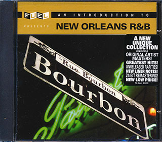 Leo Dorsey, Sonny Fisher, Willie West, Etc. - An Introduction To New Orleans R & B