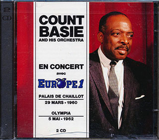Count Basie - Palais De Chaillot, 20 Mars, 1960 + Olympia, 5 Mai, 1962