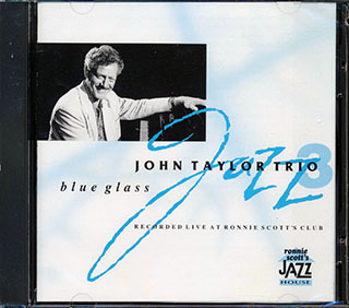 John Taylor Trio - Blue Glass