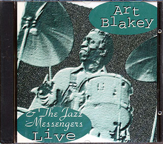 Art Blakey & The Jazz Messengers - Live