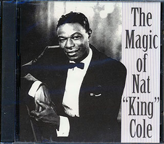 Nat King Cole - The Magic Of Nat King Cole