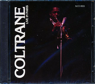 John Coltrane - Live In Paris