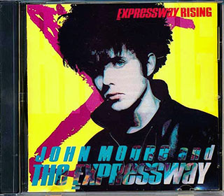 John Moore & The Expressway - Expressway Rising