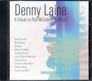 Denny Laine - A Tribute To Paul McCartney & Wings
