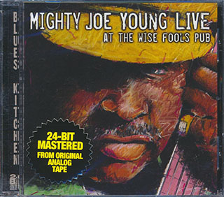 Mighty Joe Young - Live At The Wise Fools Pub