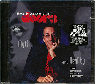 Ray Manzarek - Myth And Reality: The Spoken Word History (The True Story Of The Doors)