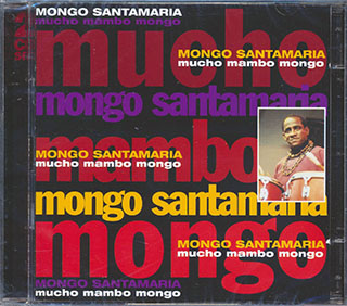 Mongo Santamaria - Mucho Mambo Mongo