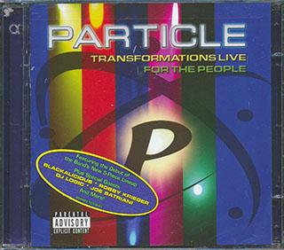 Particle - Transformations Live For The People